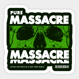 PURE MASSACRE Sticker